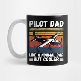 Pilot Dad Like A Normal Dad But Cooler, Retro Sunset Pilot Dad Mug